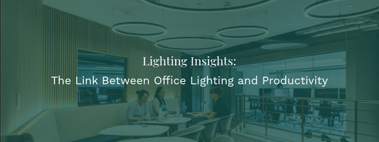The Link Between Office Lighting and Productivity