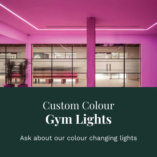 Custom colour gym light options available